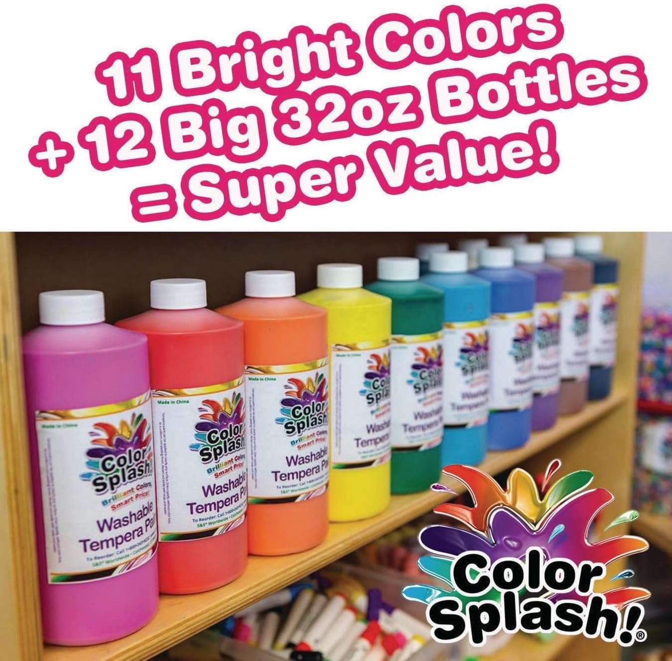S&S Worldwide Color Splash! Liquid Tempera Bulk Paint, Set of 12 in 11 Bright Colors, 32-oz Easy-Pour Bottles, Great for Arts & Crafts, School, Classroom, Poster Paint, For Kids & Adults, Non-Toxic.