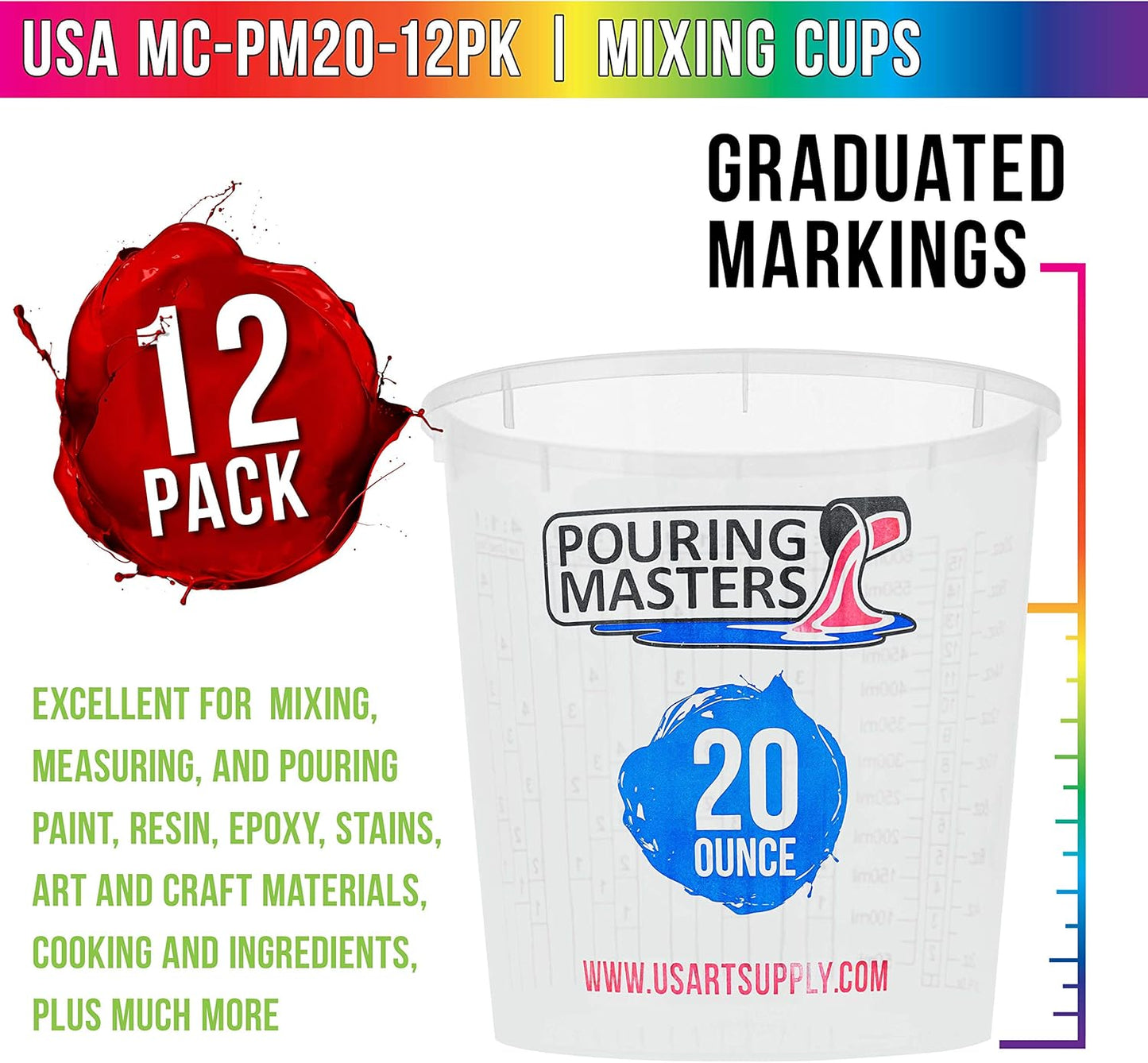 Pouring Masters 20 Ounce (600ml) Graduated Plastic Mixing Cups (Box of 12) - Paint Mixing Cups for Epoxy Resin, Art, Kitchen, Baking - Measurements in OZ and ML, 4 Different Measuring Ratios 1:1