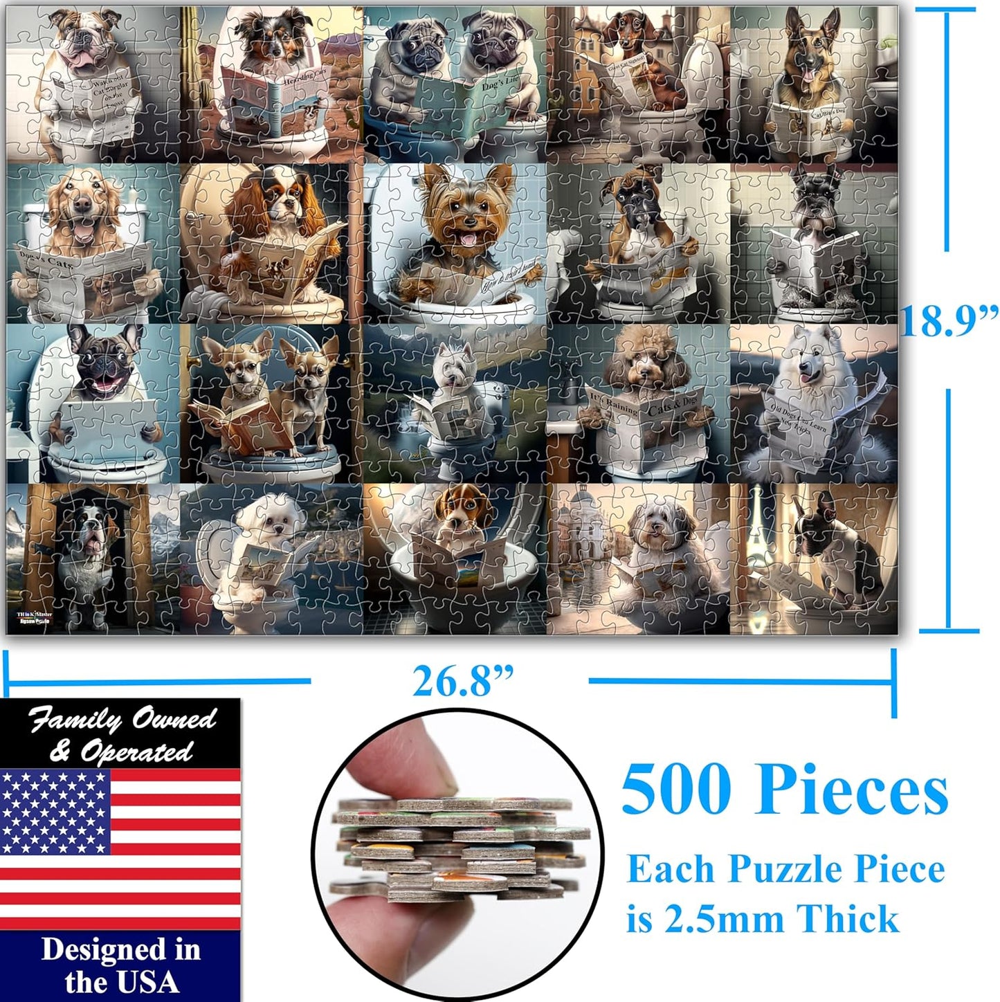 Think2Master Pooping Dogs & Puppies 500 Pieces Jigsaw Puzzle. Pooping Puppies, Funny Bathroom Decoration, Gag Gift. Fun Toy Teens, Adults, Seniors & Families. Great for Kids 13+ Size: 26.8” x 18.9”